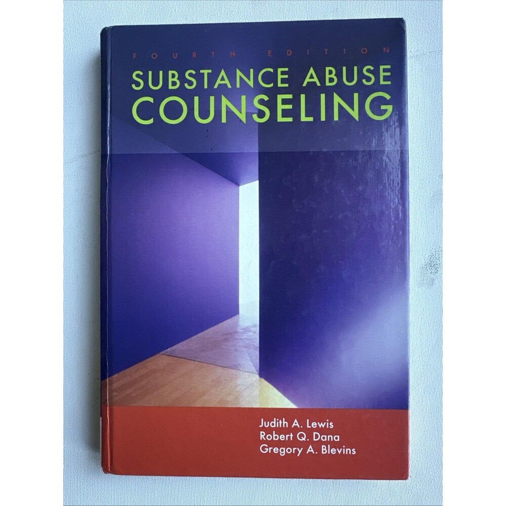 Substance Abuse Counseling by Judith A Lewis Hardcover Addiction Social Work
